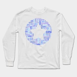 Word collage: SHINE + star (shades of blue) Long Sleeve T-Shirt